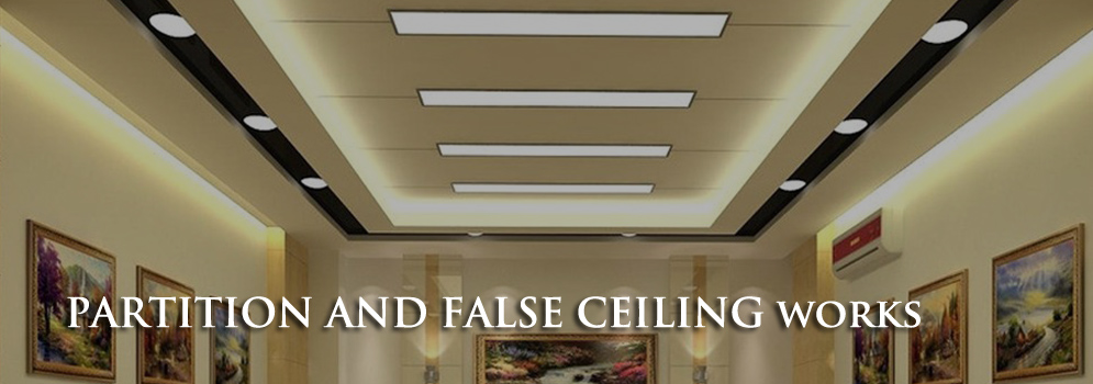 Partition and False Ceiling Works